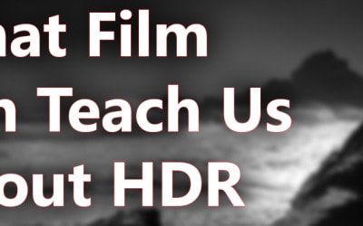 What Film Can Teach Us About HDR