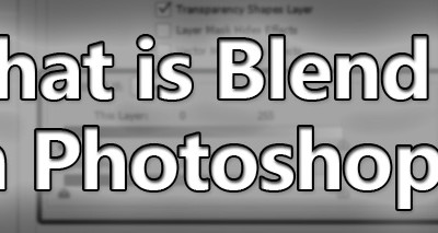 What is Blend If in Photoshop and How Do I Use It?