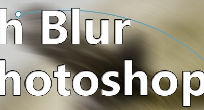 How To Use the Path Blur in Photoshop CC