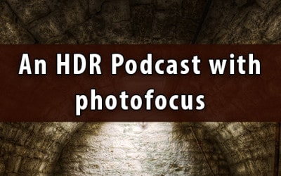 photofocus HDR Podcast