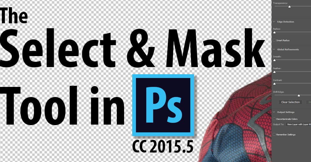 How to use the Select and Mask Tool in Photoshop