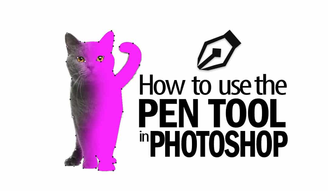 How to Use the Pen Tool in Photoshop