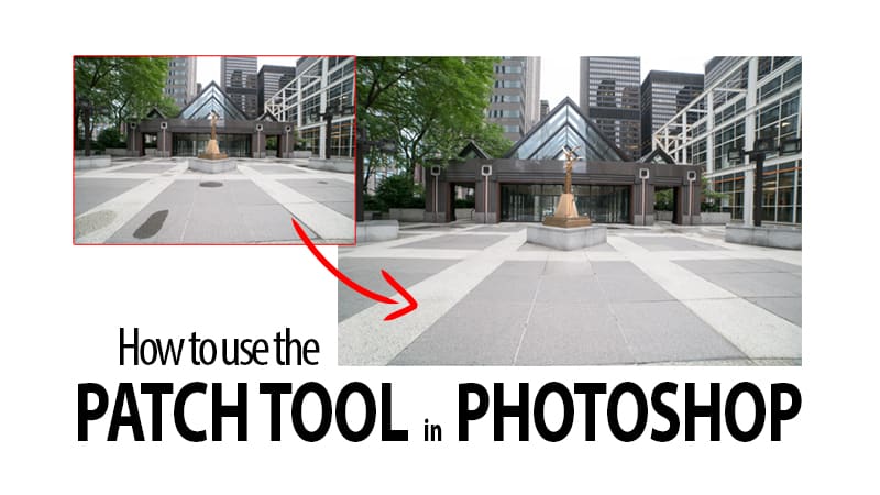 How to use the Patch Tool in Photoshop