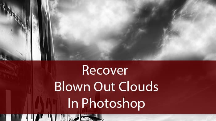 How to fix Blown Out Clouds