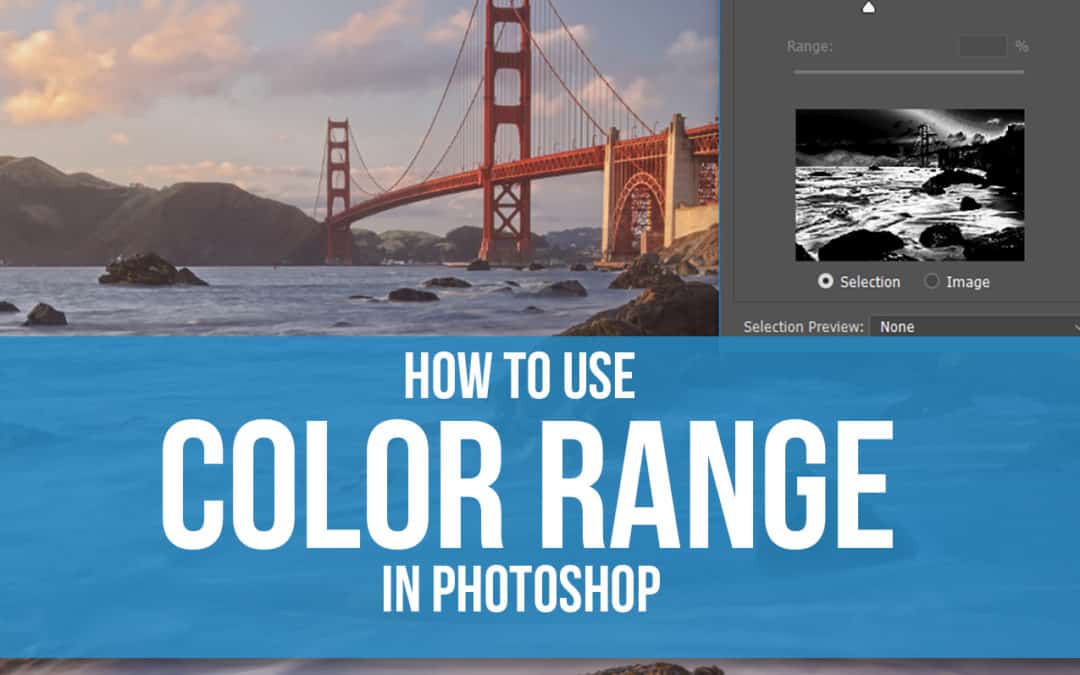 How to Use Color Range in Photoshop