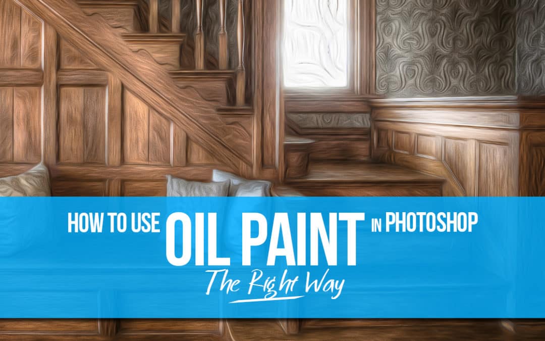 How to Use the Oil Paint Filter in Photoshop