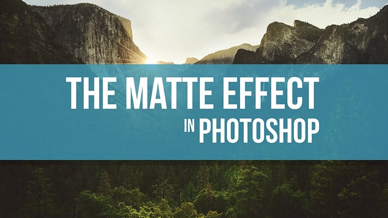 Matte Effect in Photoshop