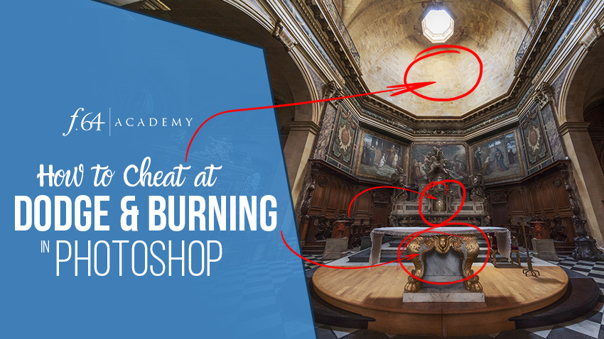 How to Cheat at Dodging & Burning in Photoshop