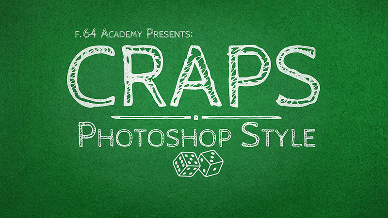 Photoshop Craps – Ps Gamified (Video)